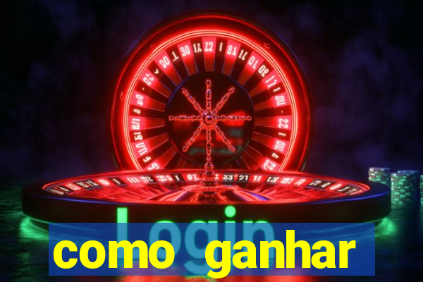 como ganhar dinheiro nos slots